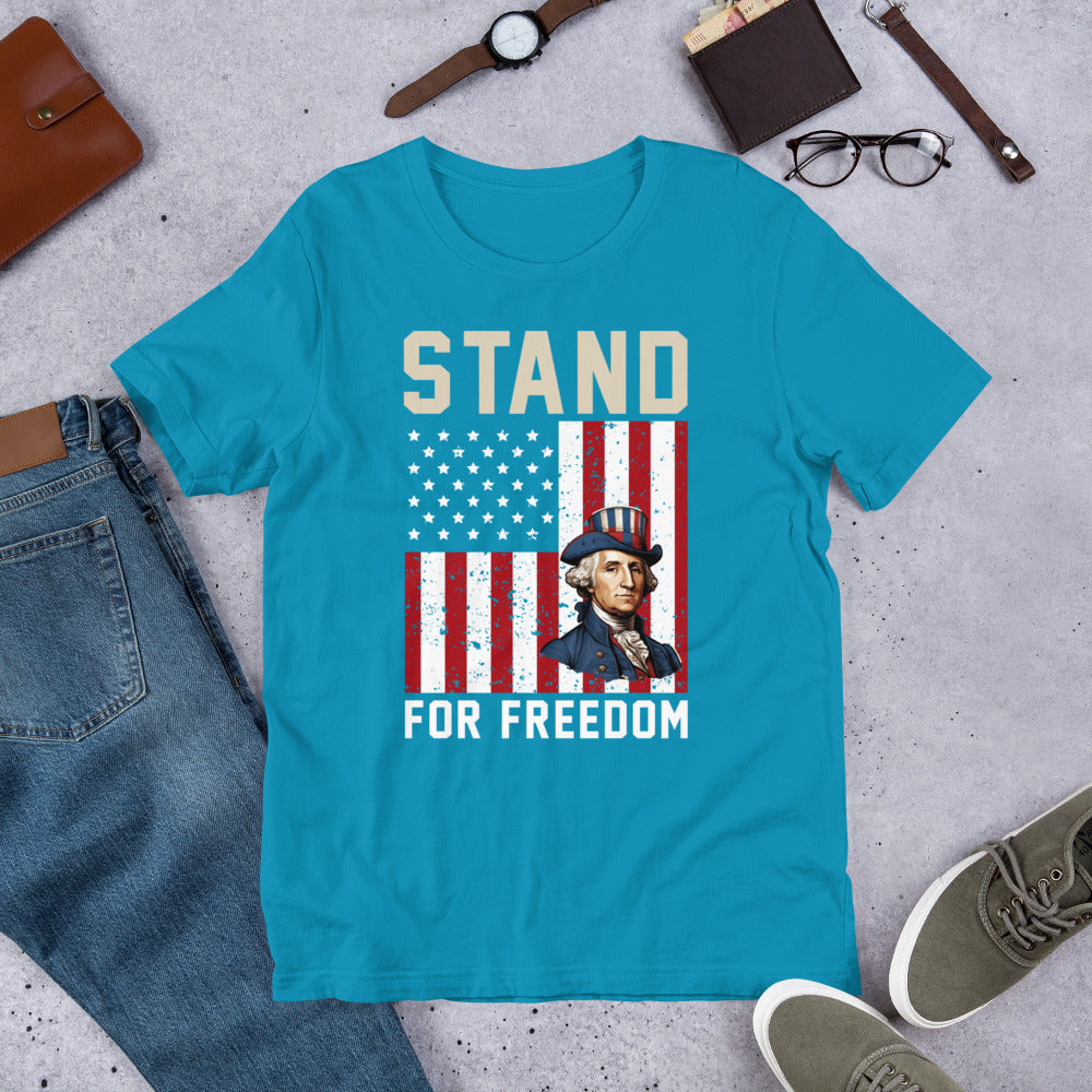 Stand For Freedom - Unisex t-shirt