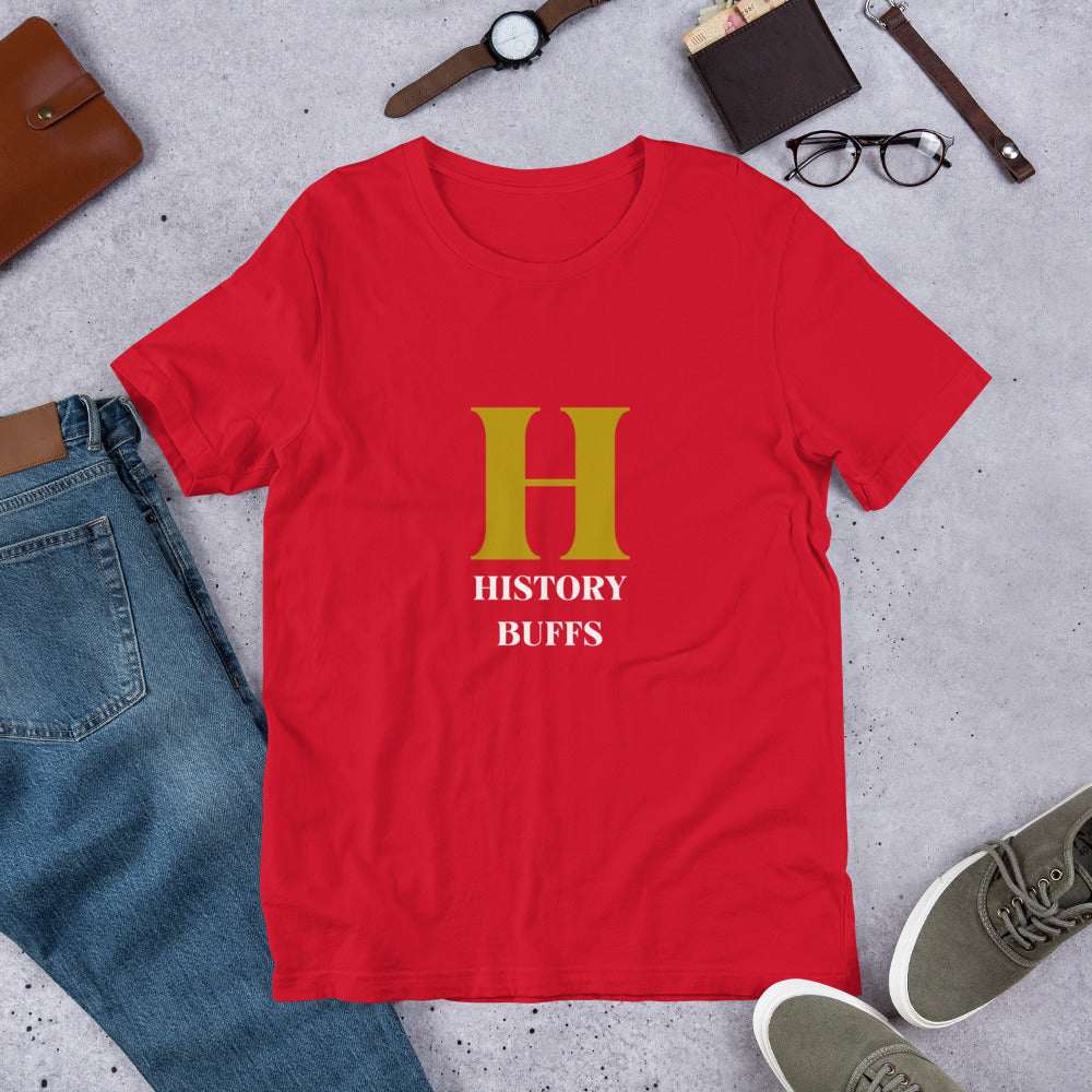 H for History Buffs - Unisex t-shirt