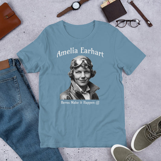 Amelia Earhart - Heros Make it Happen - Unisex t-shirt
