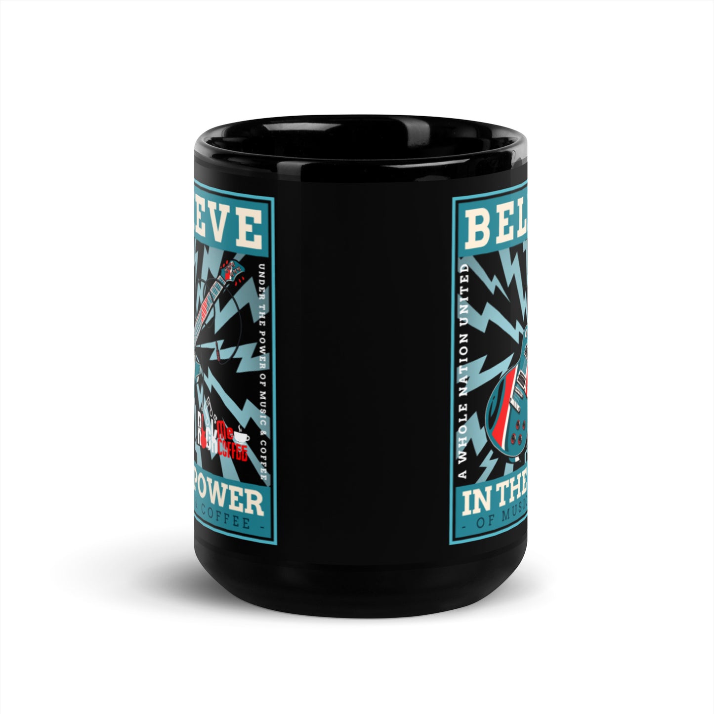 BELIEVE IN THE POWER - Black Glossy Mug