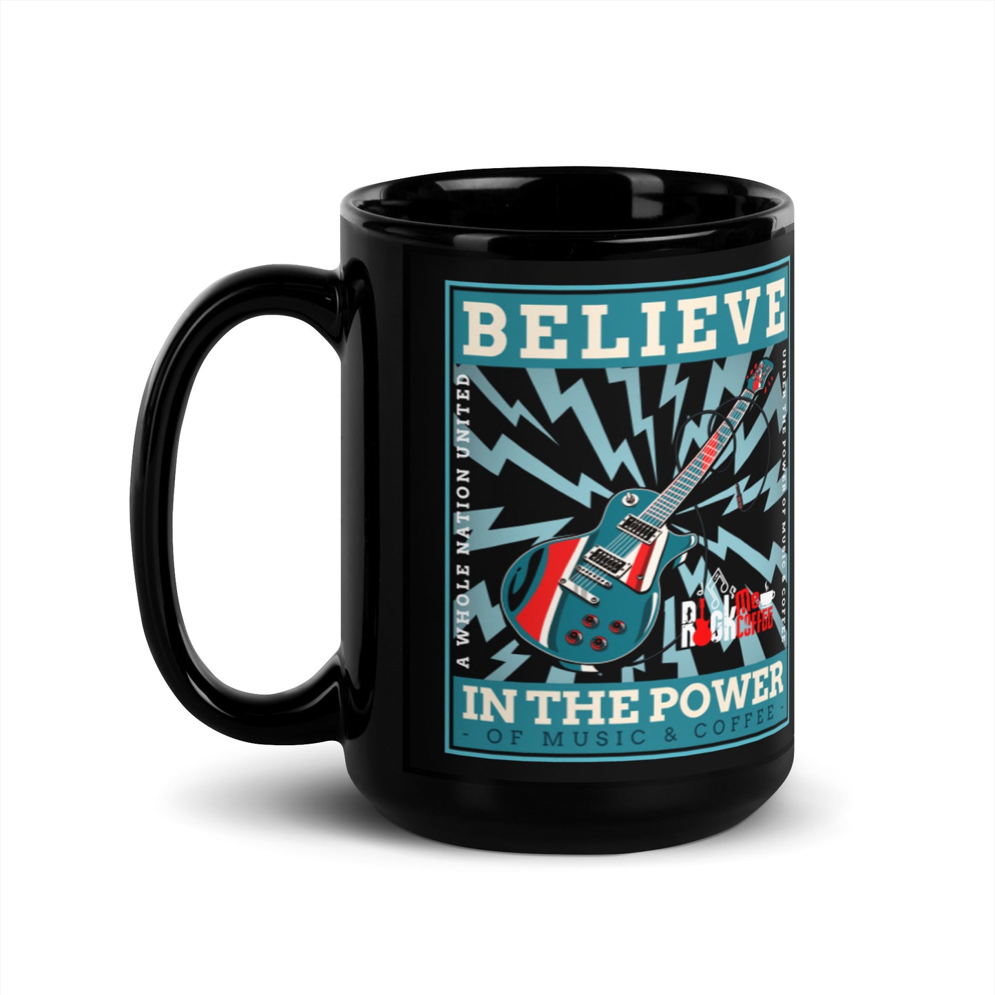 BELIEVE IN THE POWER - Black Glossy Mug